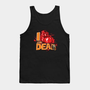 Show the World You Heart the Dead! Tank Top